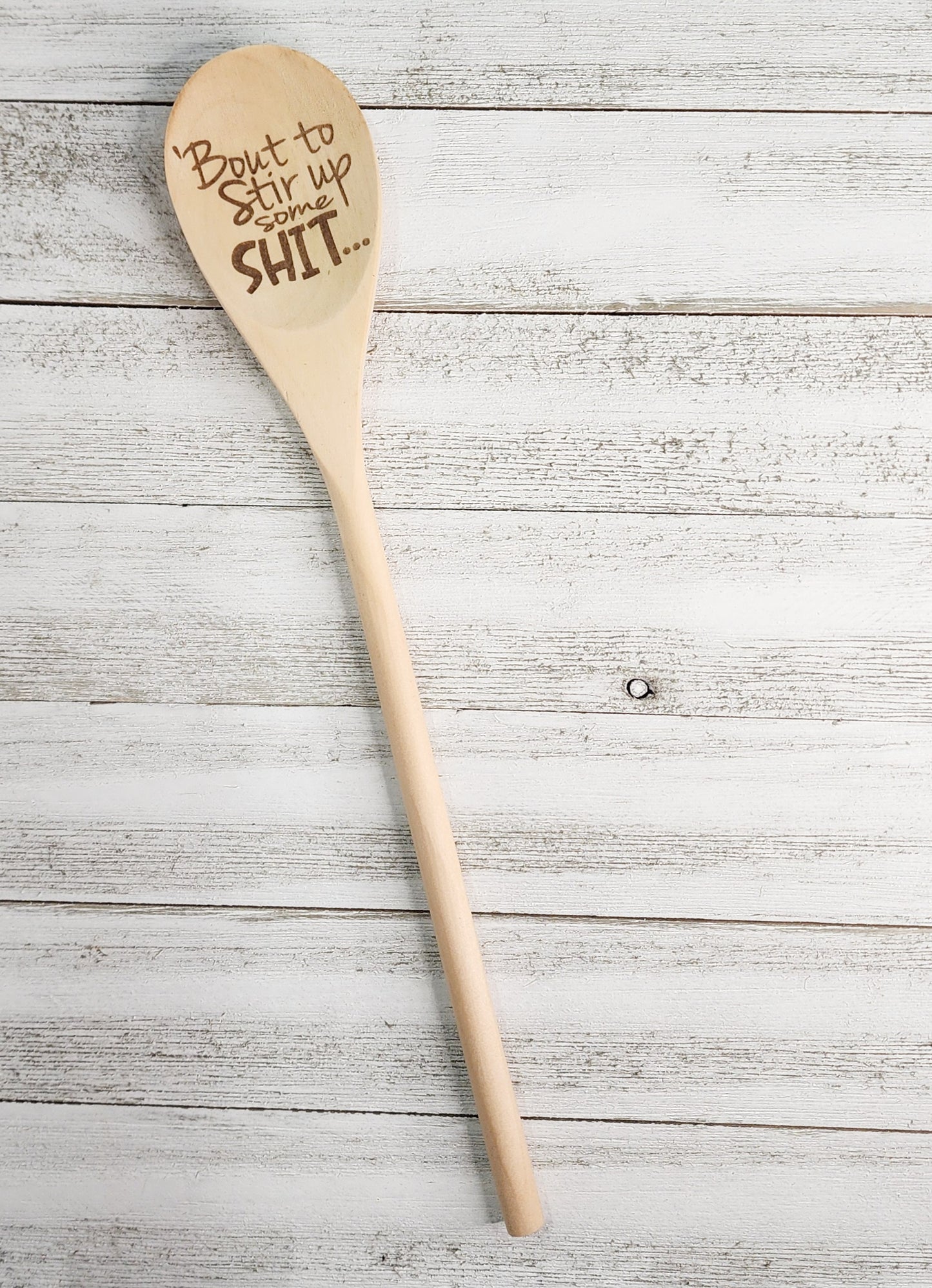 Funny Kitchen Spoons | Stir Up Some Sh*t