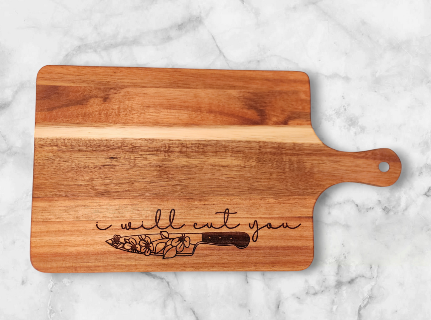 I Will Cut You Acacia Serving Board