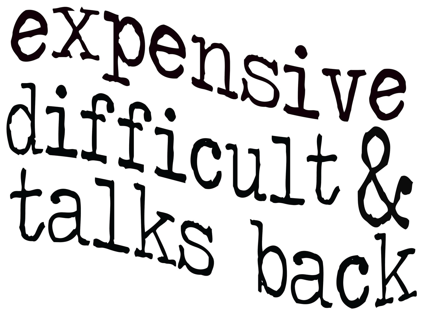 Coffee Mug - Expensive Difficult and Talks Back | Funny Mom Humor