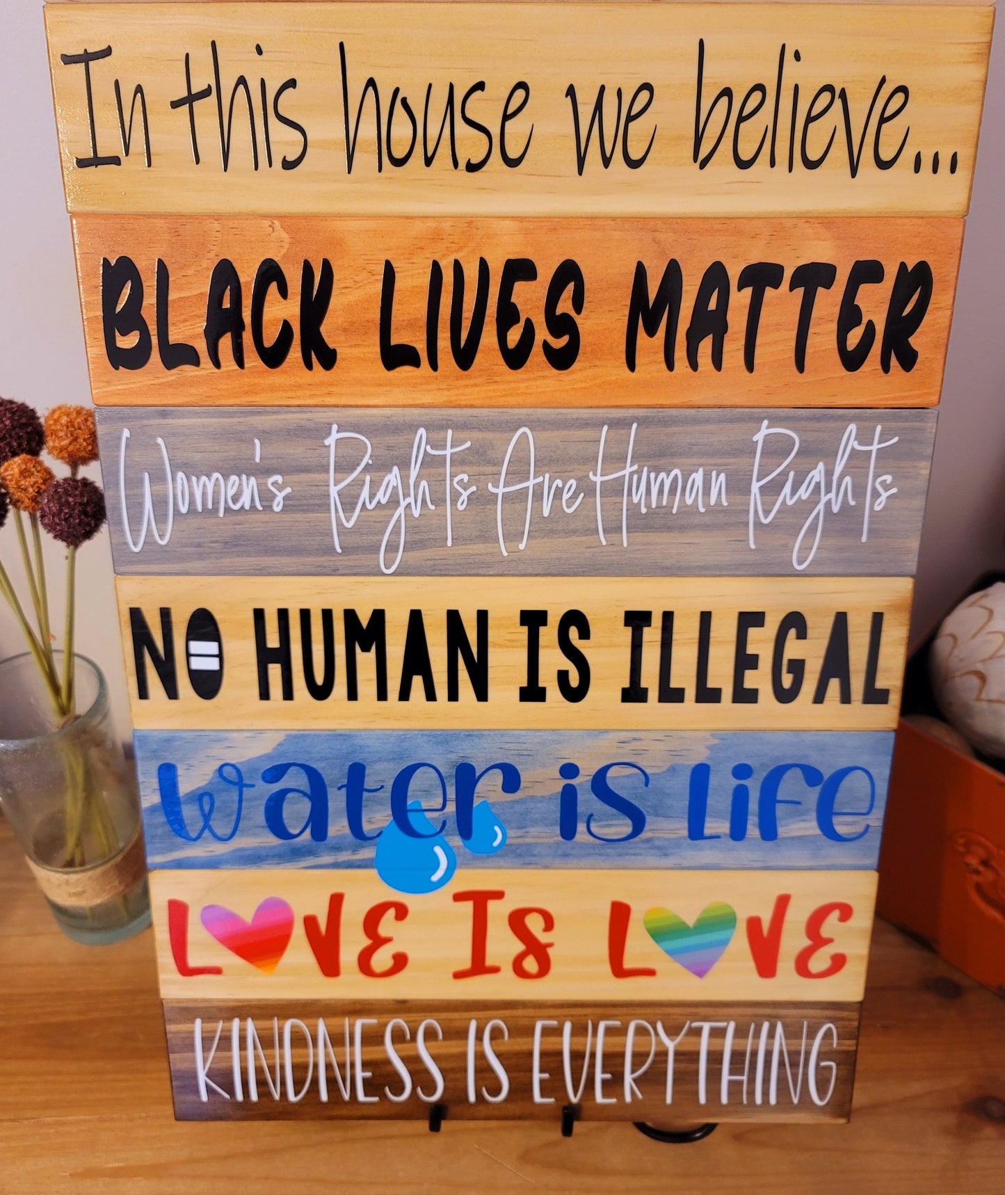 In This House We Believe... Wooden Panel Sign