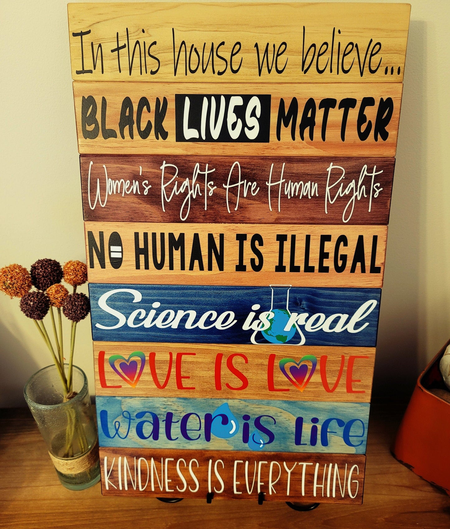 In This House We Believe... Wooden Panel Sign