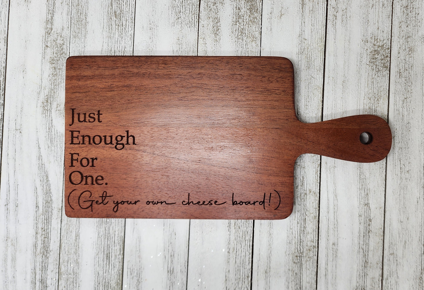 "Get Your Own" Cheese Board Serving Board