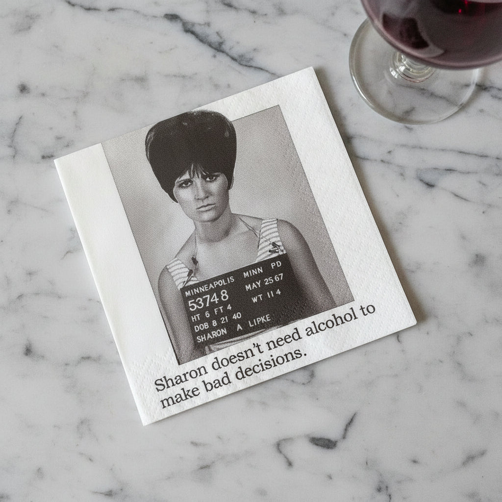 Cocktail Napkins - Sharon Doesn't Need Alcohol to Make Bad Decisions | Funny Party Decor