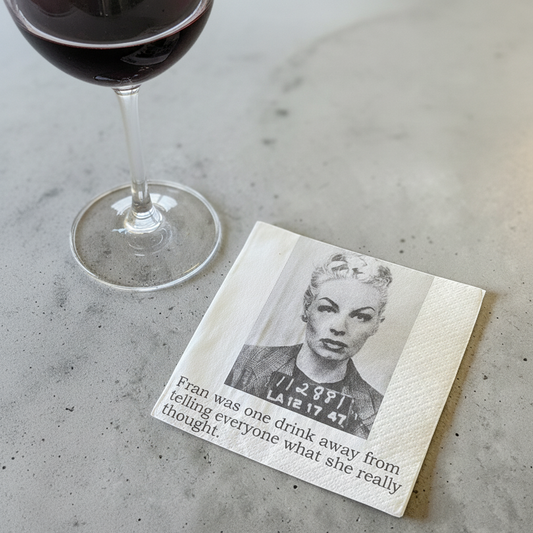 Cocktail Napkins - Fran Was One Drink Away From Telling Everyone... | Funny Party Decor