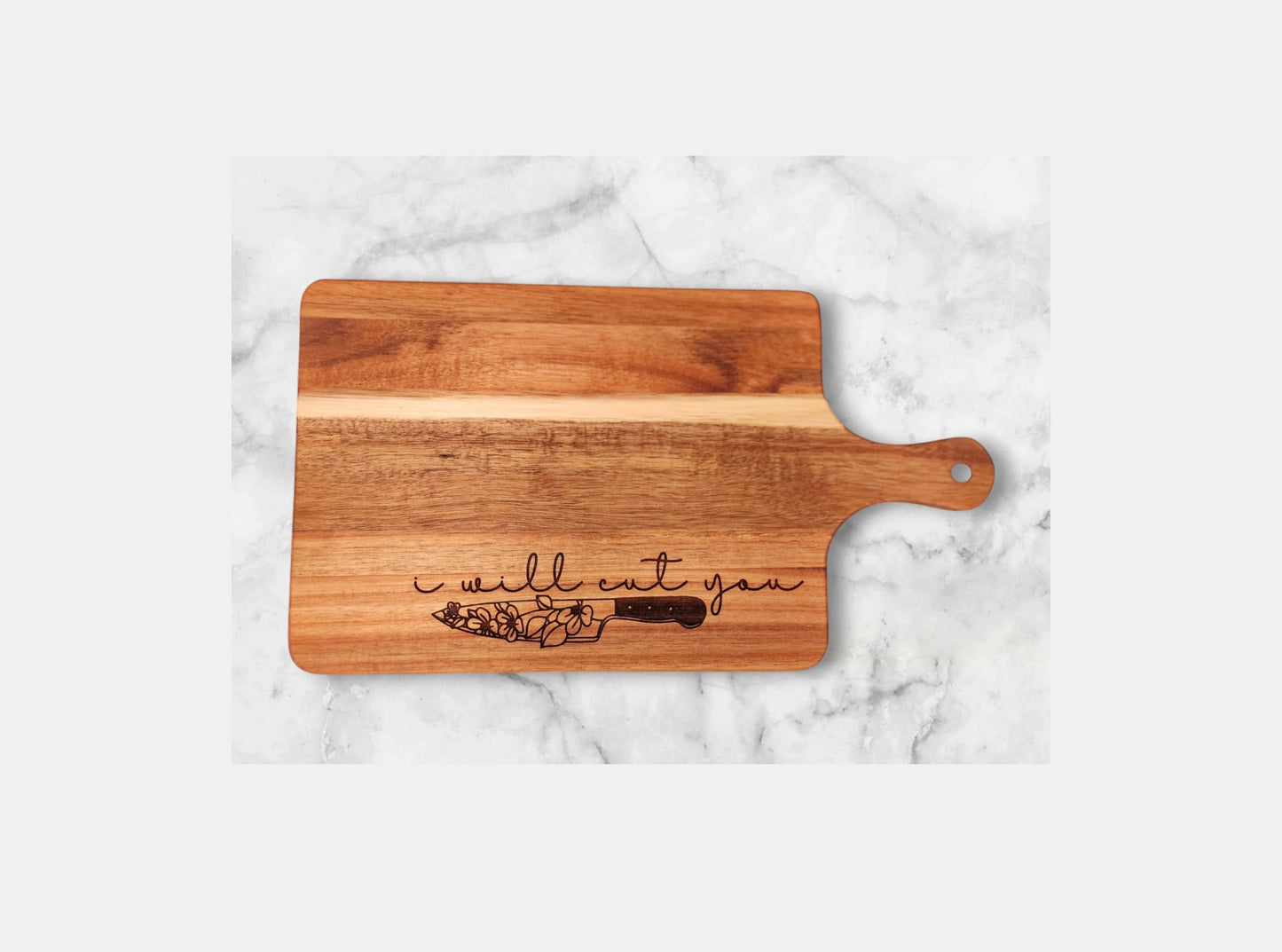 Acacia Wood Serving Board - I Will Cut You | Funny Table & Kitchen Decor