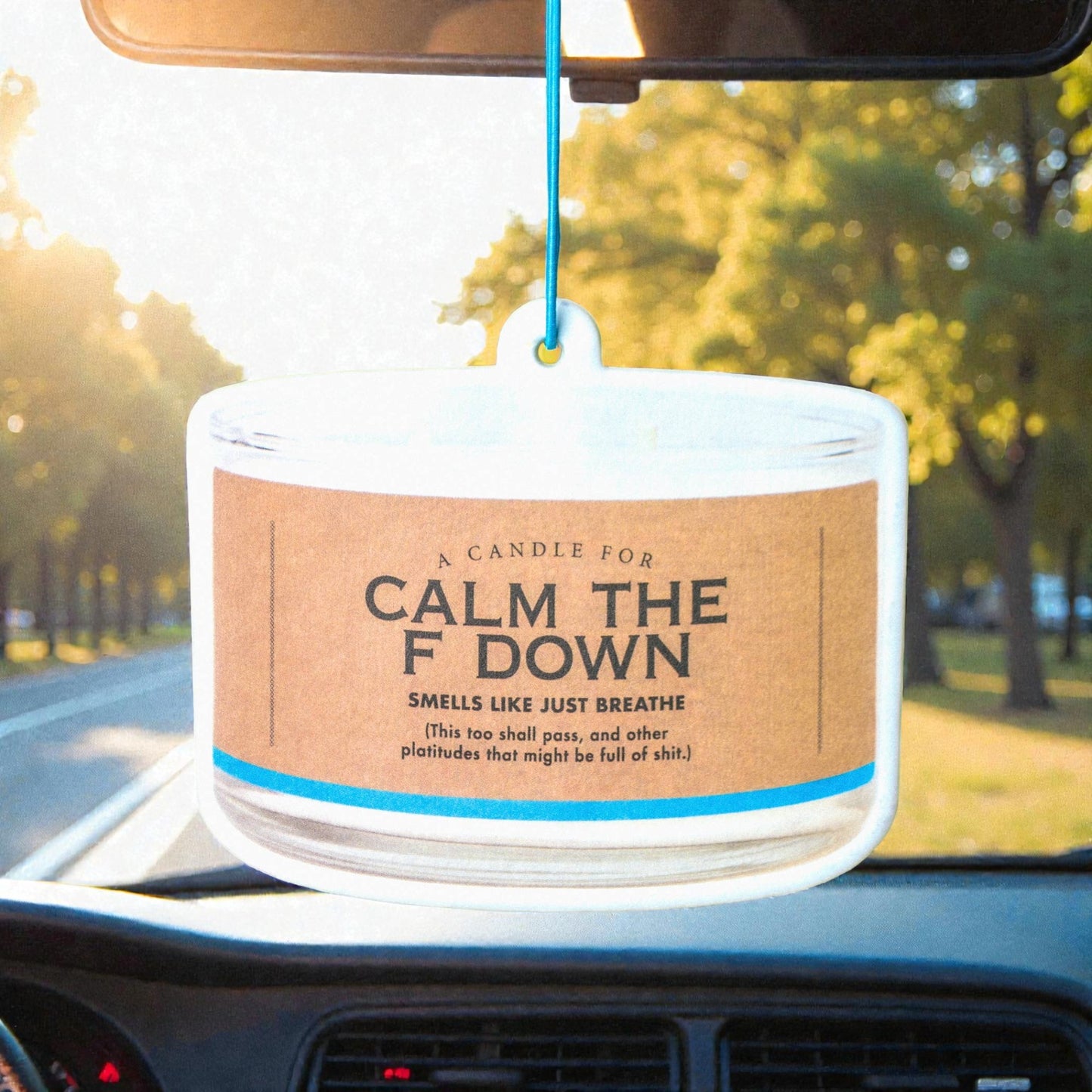 Air Freshener - Calm the F Down | Funny Room or Car Decor