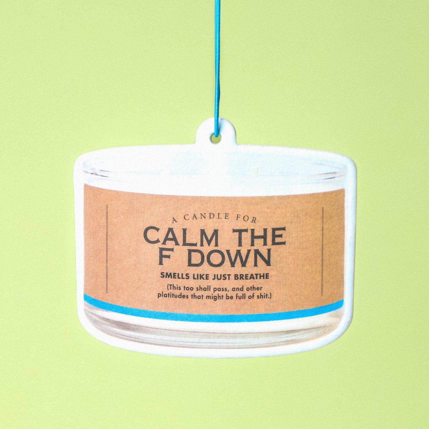 Air Freshener - Calm the F Down | Funny Room or Car Decor