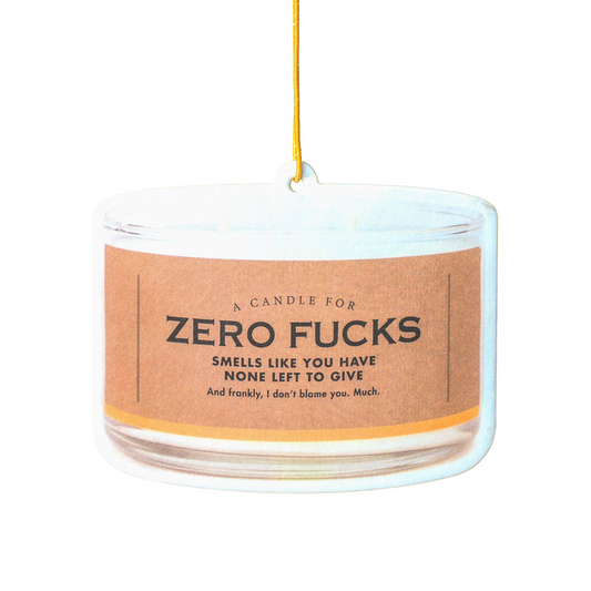 Air Freshener - Zero F*cks | Funny Room or Car Decor