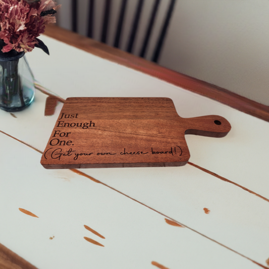 Acacia Wood Serving Board – Just Enough For One Get Your Own | Funny Cheese Board